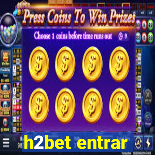 h2bet entrar